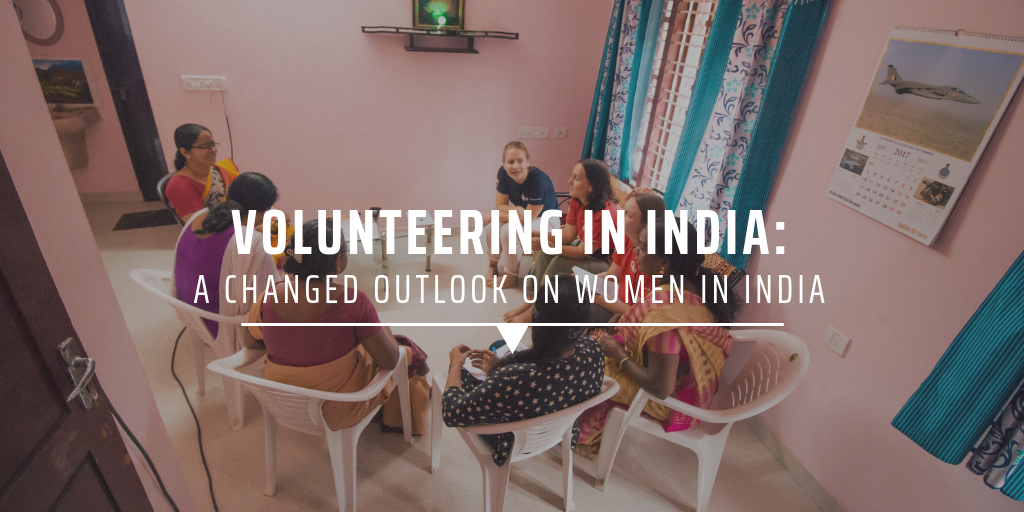 Volunteering in India: a changed outlook on women in India