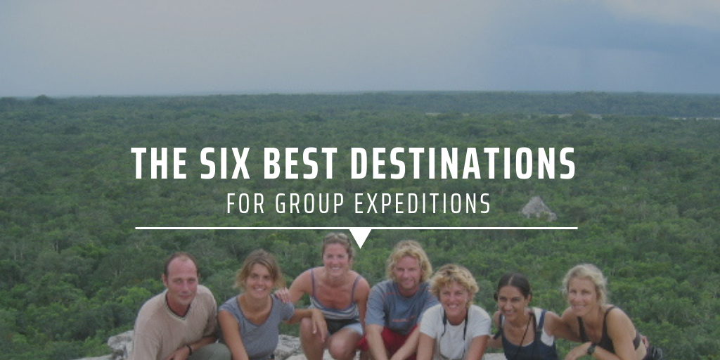 The six best destinations for group expeditions
