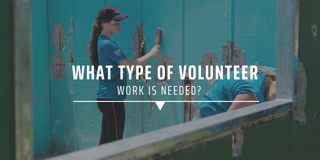 What type of volunteer work is needed