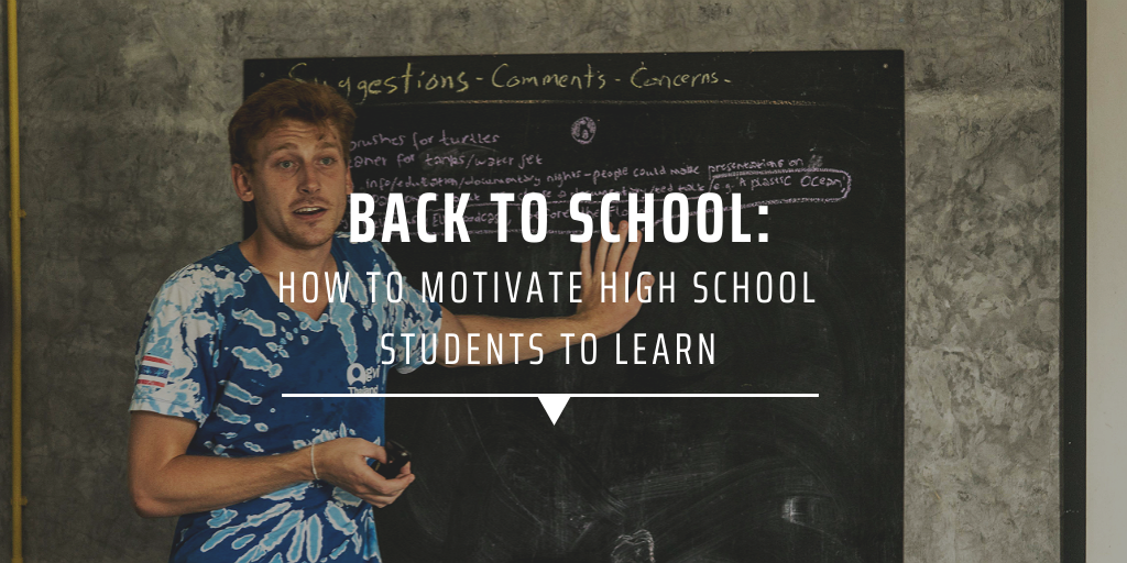 Back To School: How To Motivate High School Students To Learn
